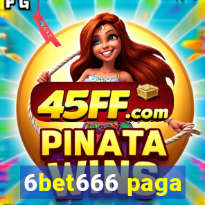 6bet666 paga